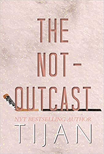 The Not-Outcast