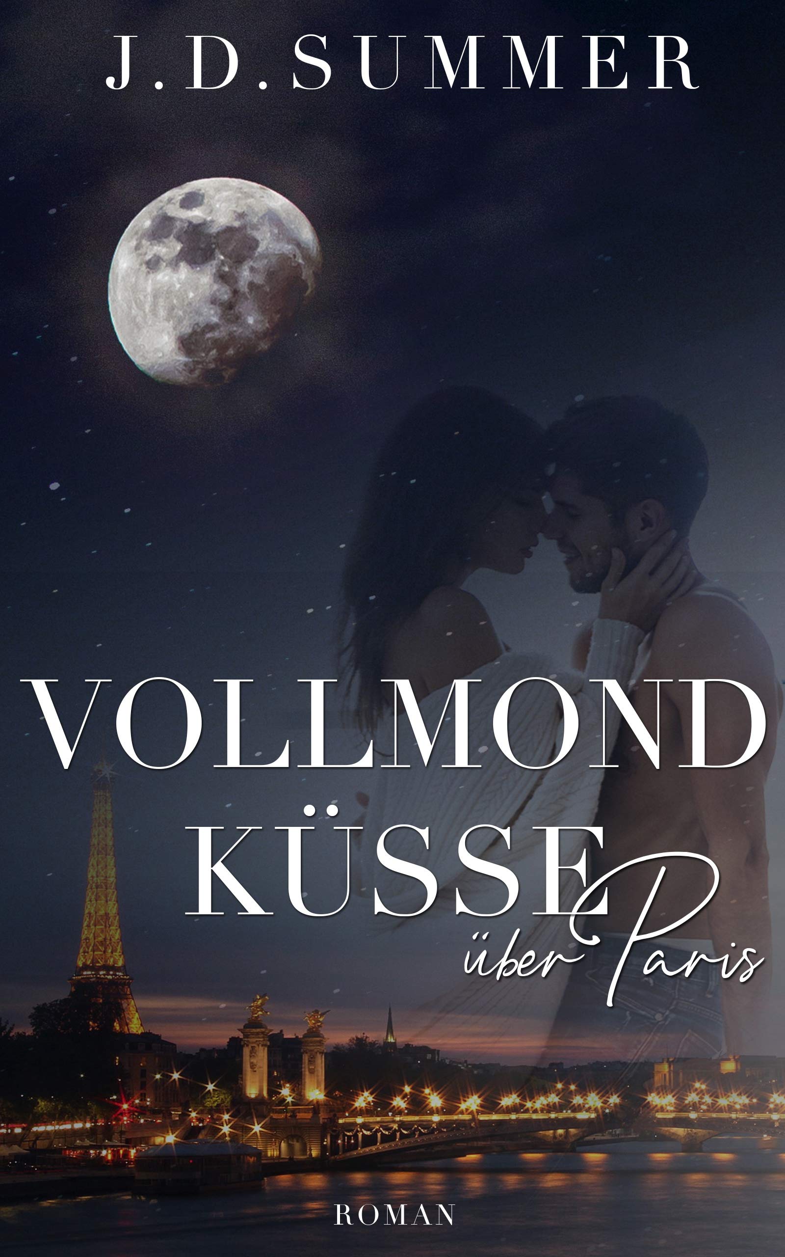 Vollmondküsse über Paris