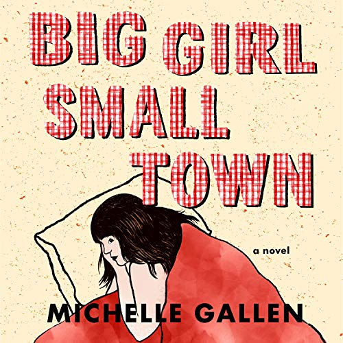 Big Girl, Small Town