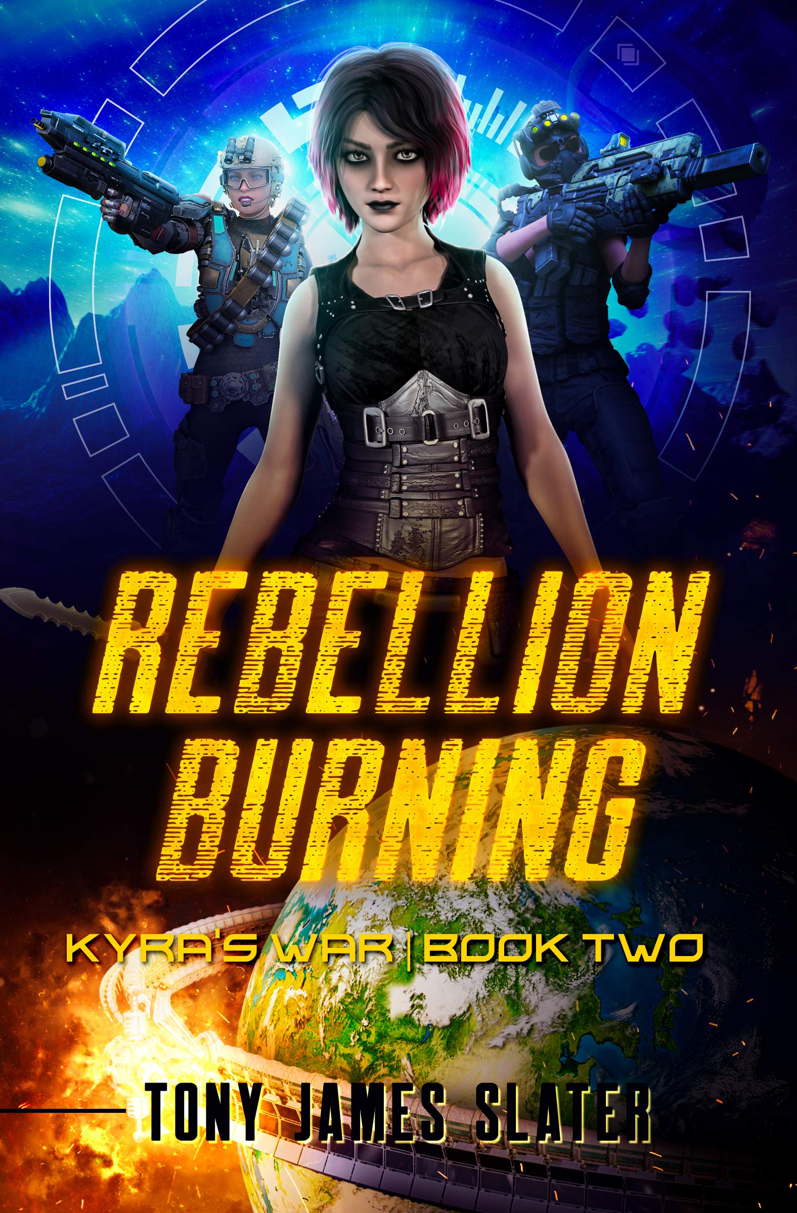 Rebellion Burning: A Sci Fi Adventure