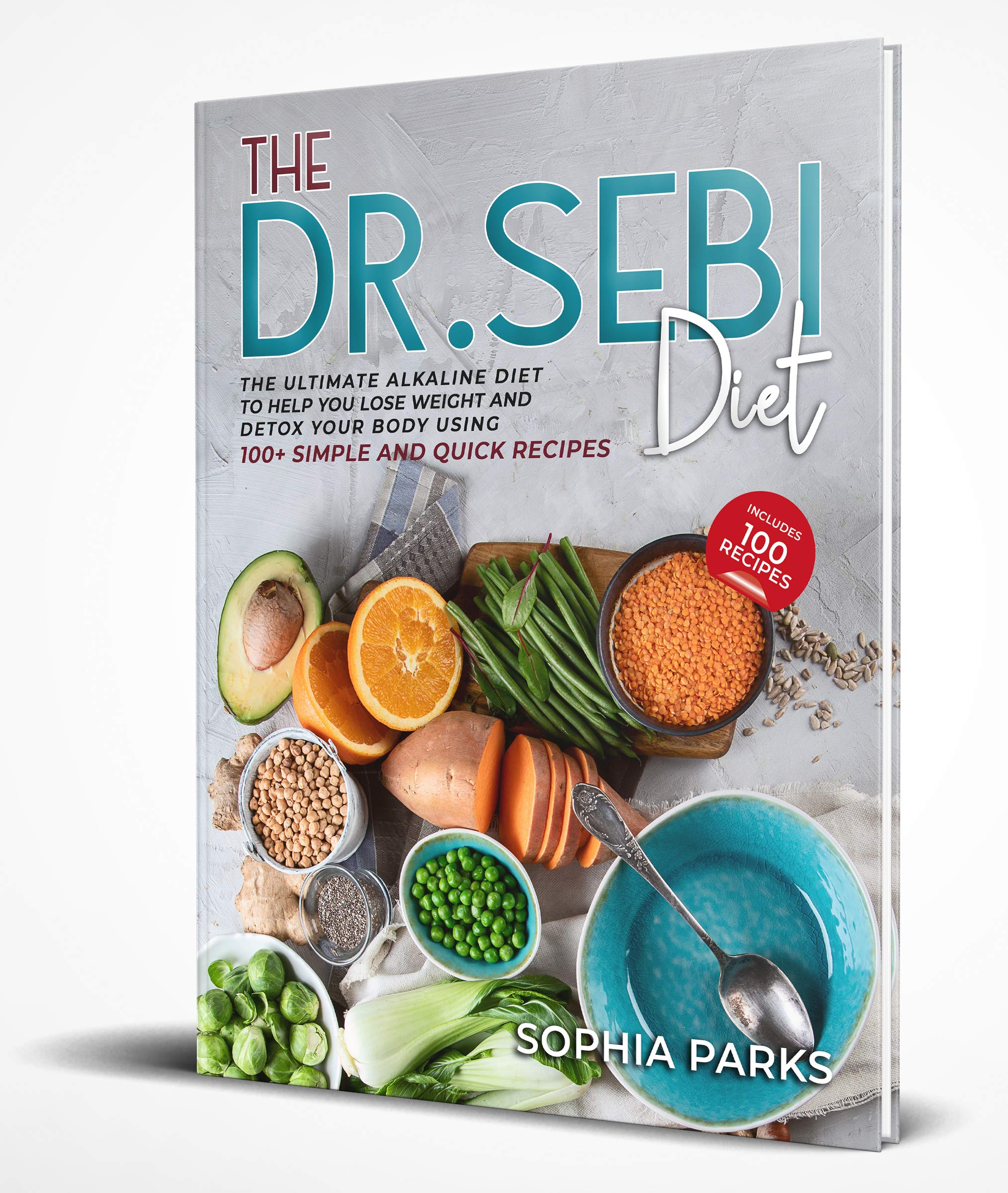 The Dr. Sebi Diet: The Ultimate Alkaline Diet To Help You Lose Weight ...