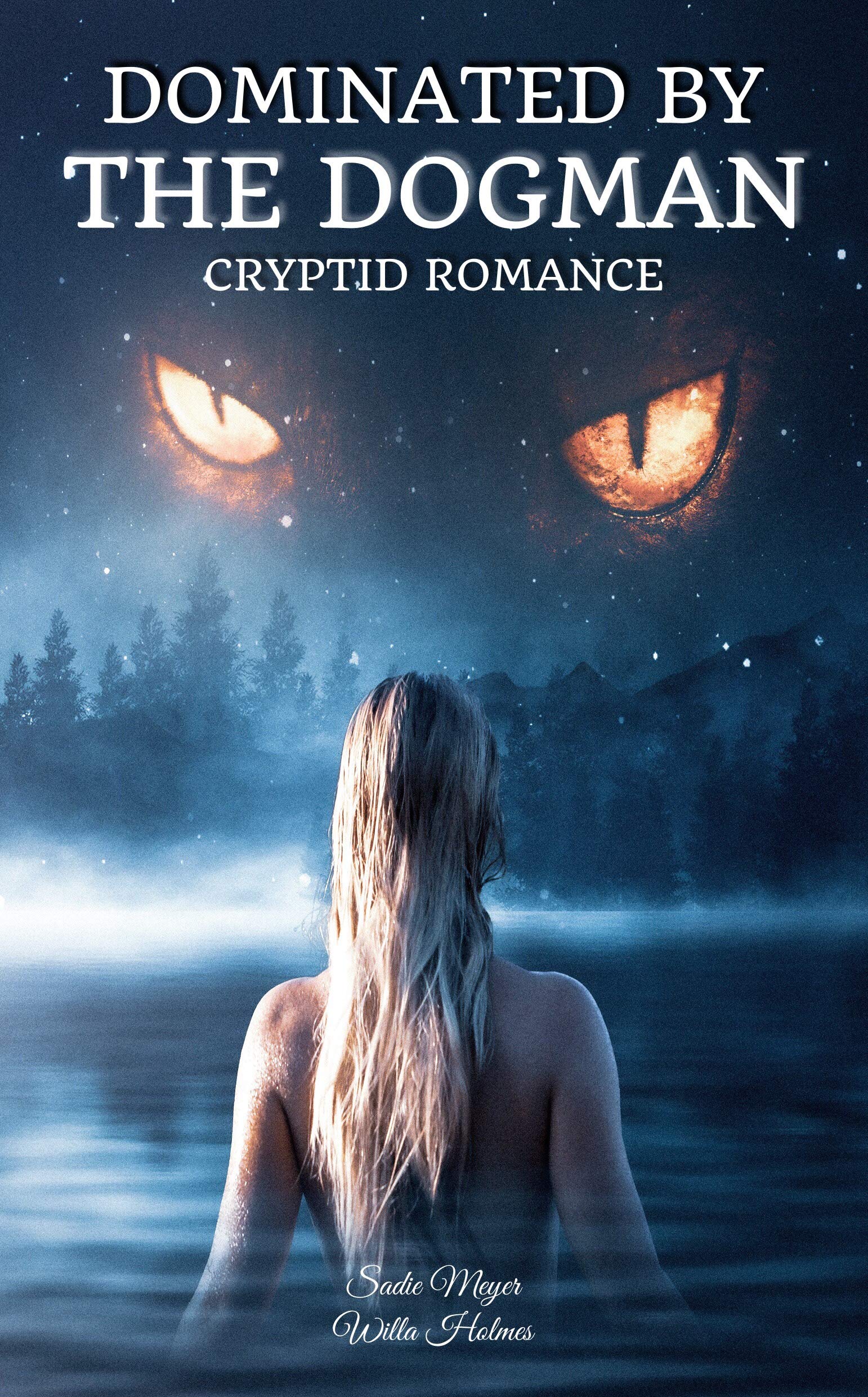 Dominated by the Dogman: Cryptid Romance