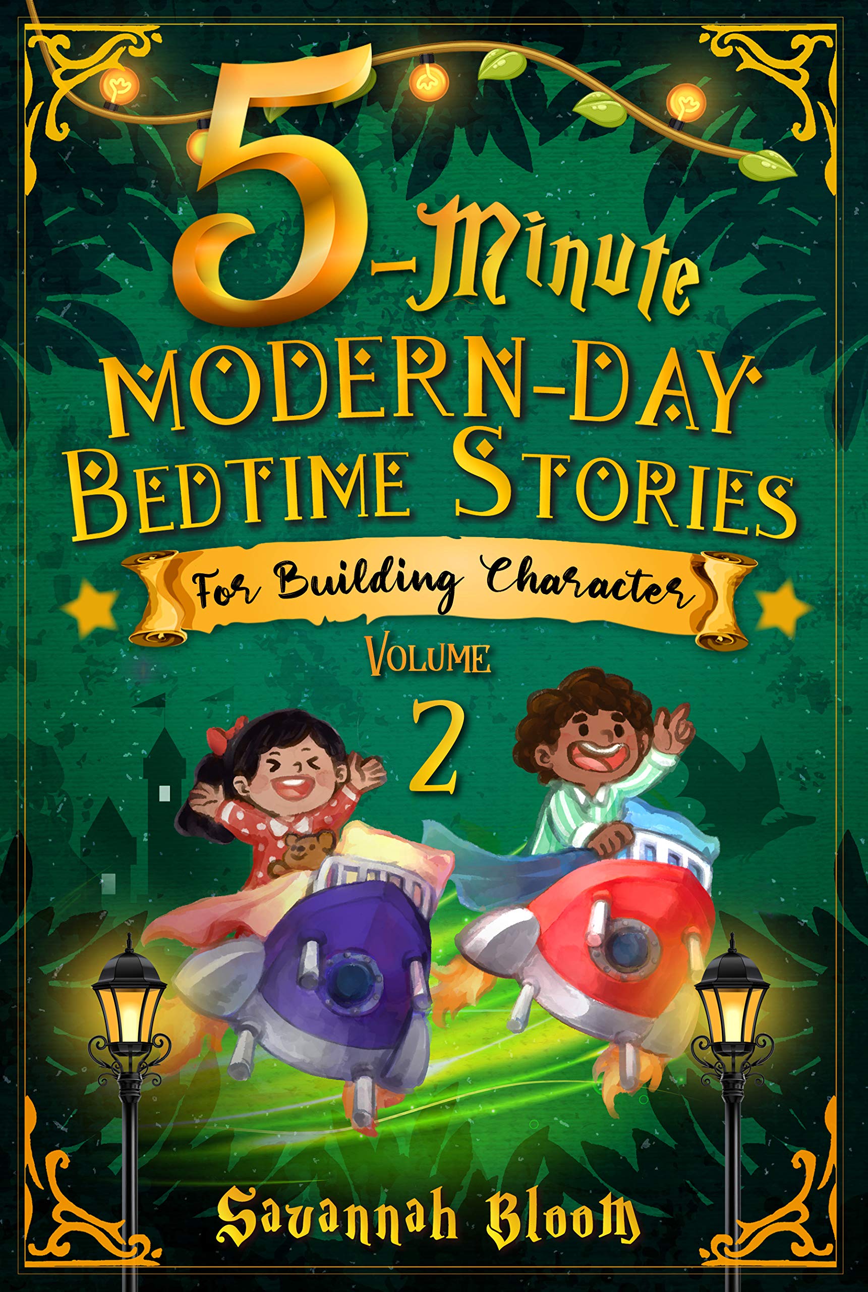 5Minute ModernDay Bedtime Stories For Building Character by Savannah Bloom Goodreads