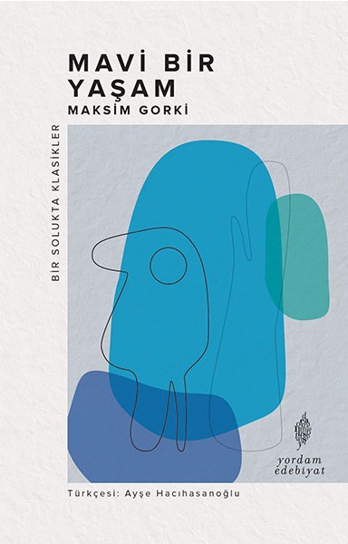 Mavi Bir Yaşam book cover