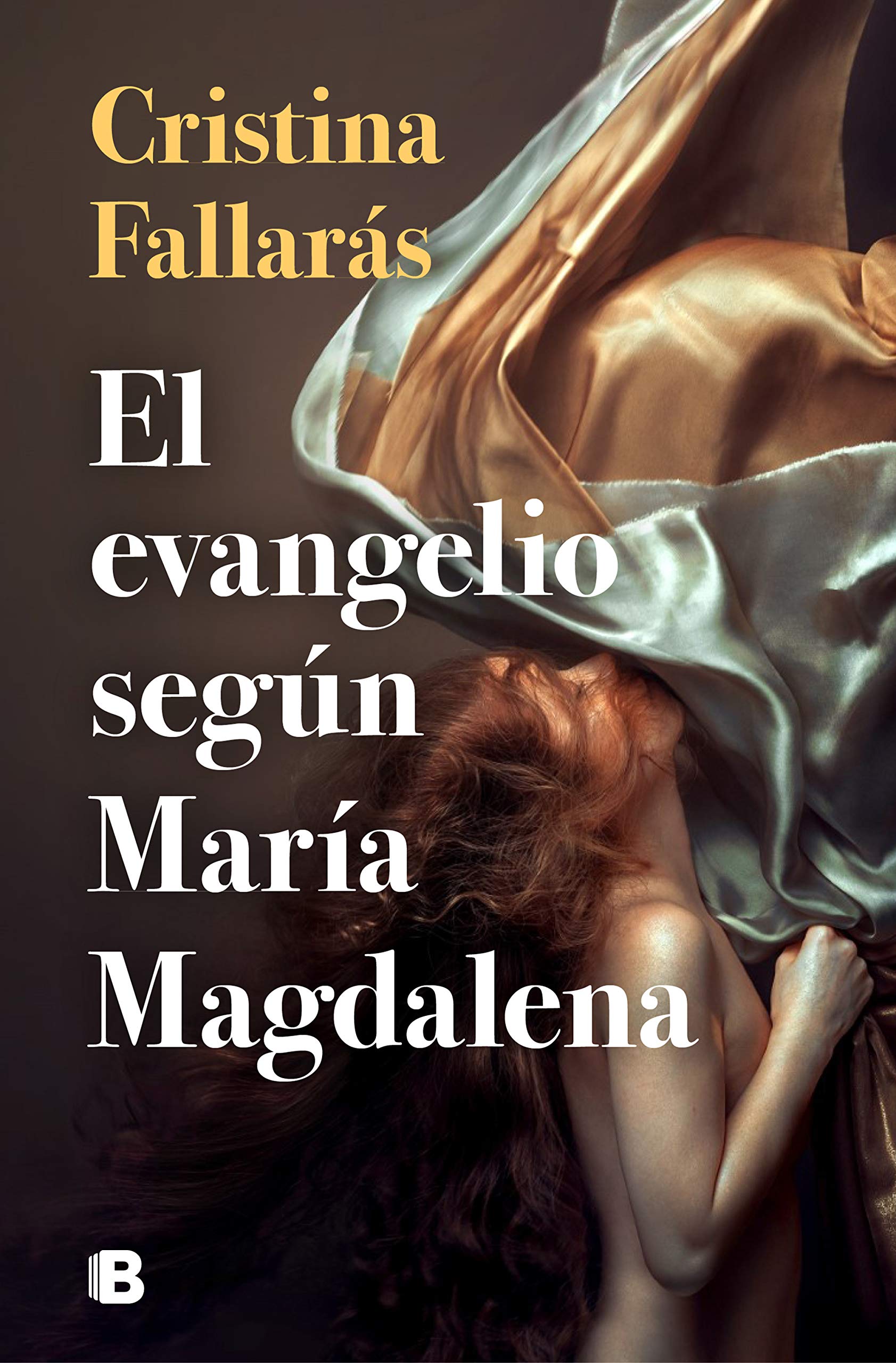 El evangelio según María Magdalena book cover