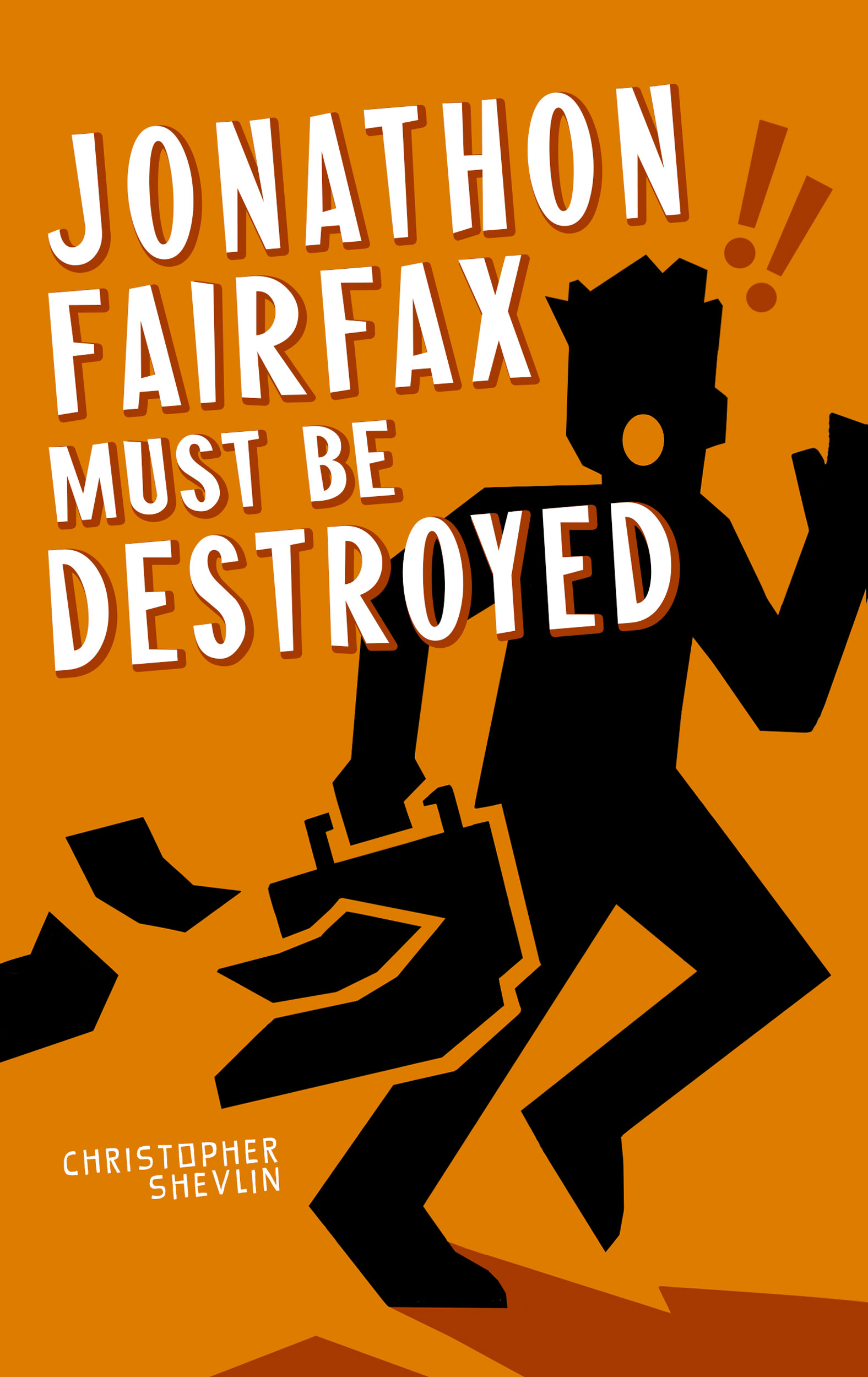 Jonathon Fairfax Must Be Destroyed