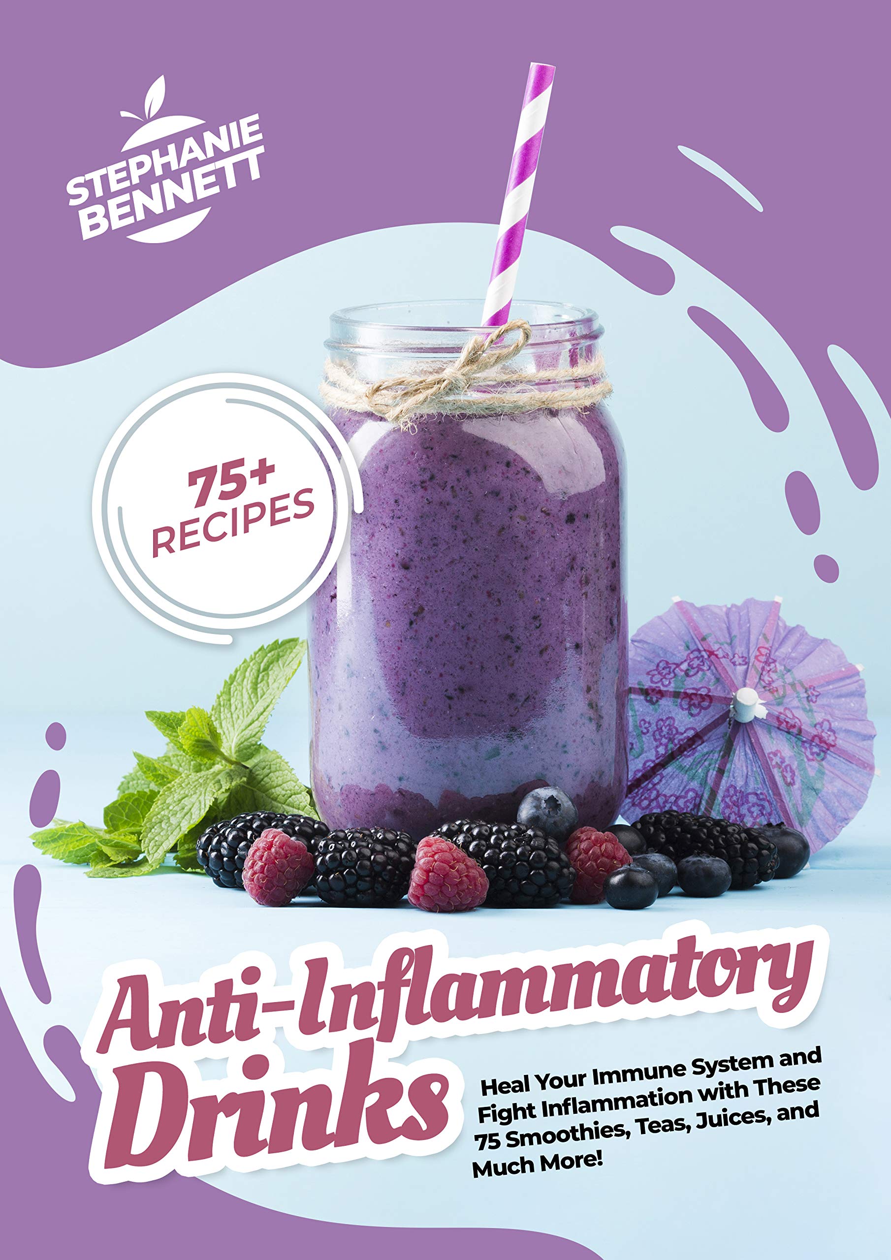AntiInflammatory Drinks Heal Your Immune System and Fight