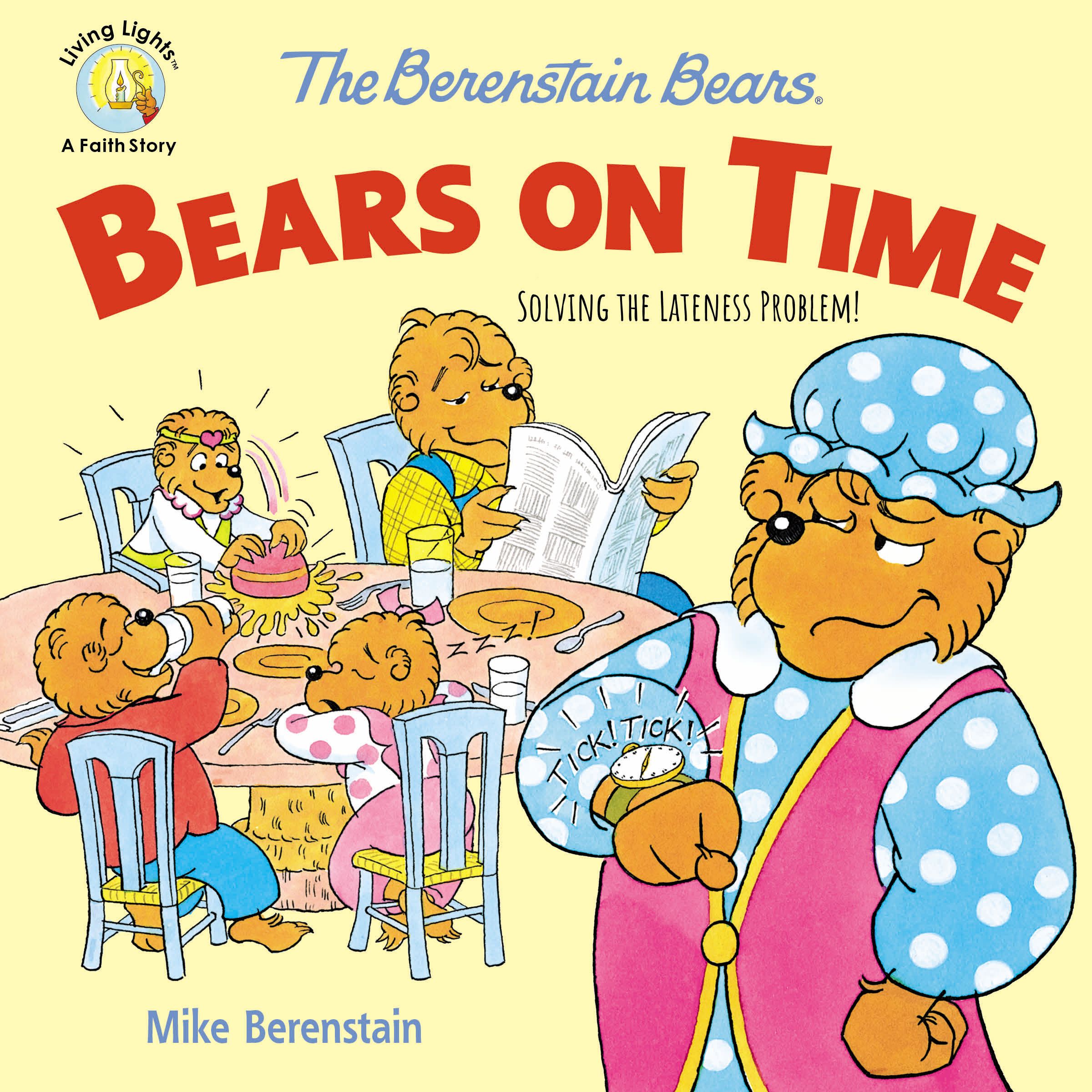 The Berenstain Bears Bears On Time book cover