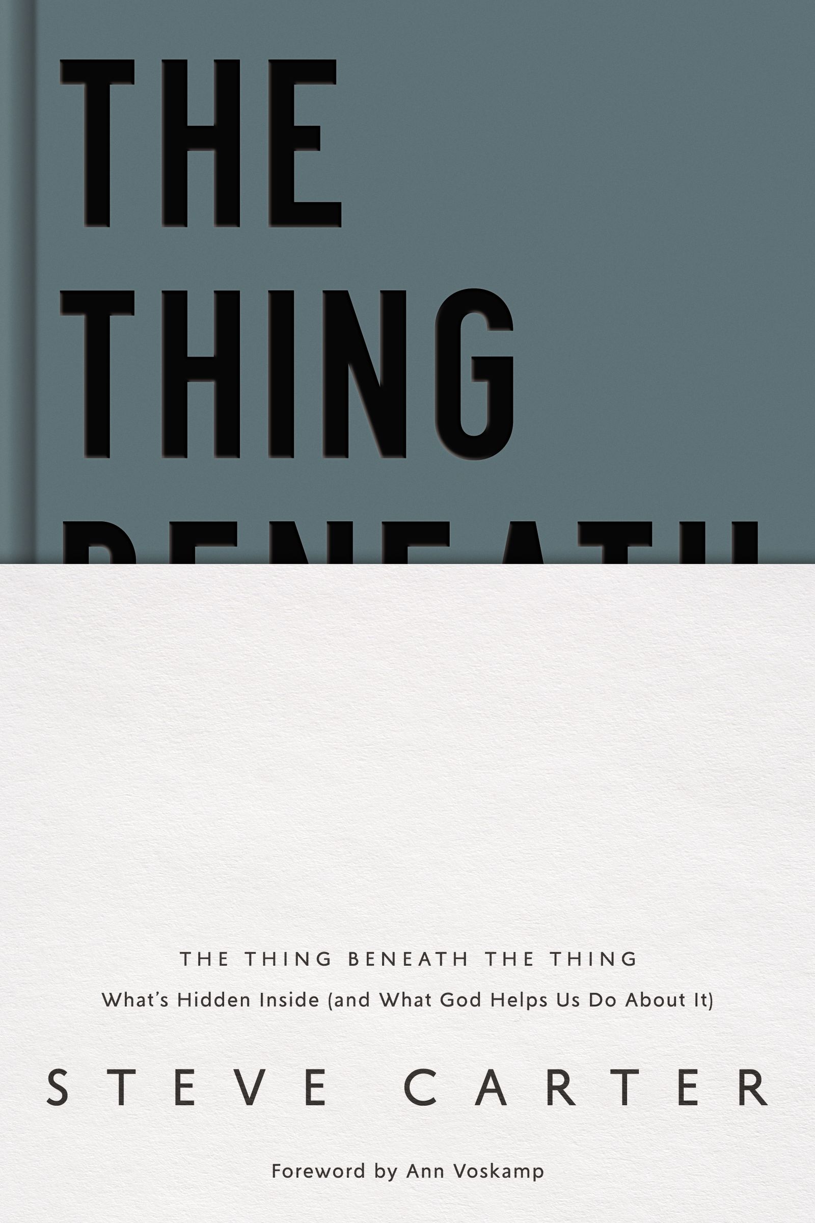The Thing Beneath the Thing: What's Hidden Inside
