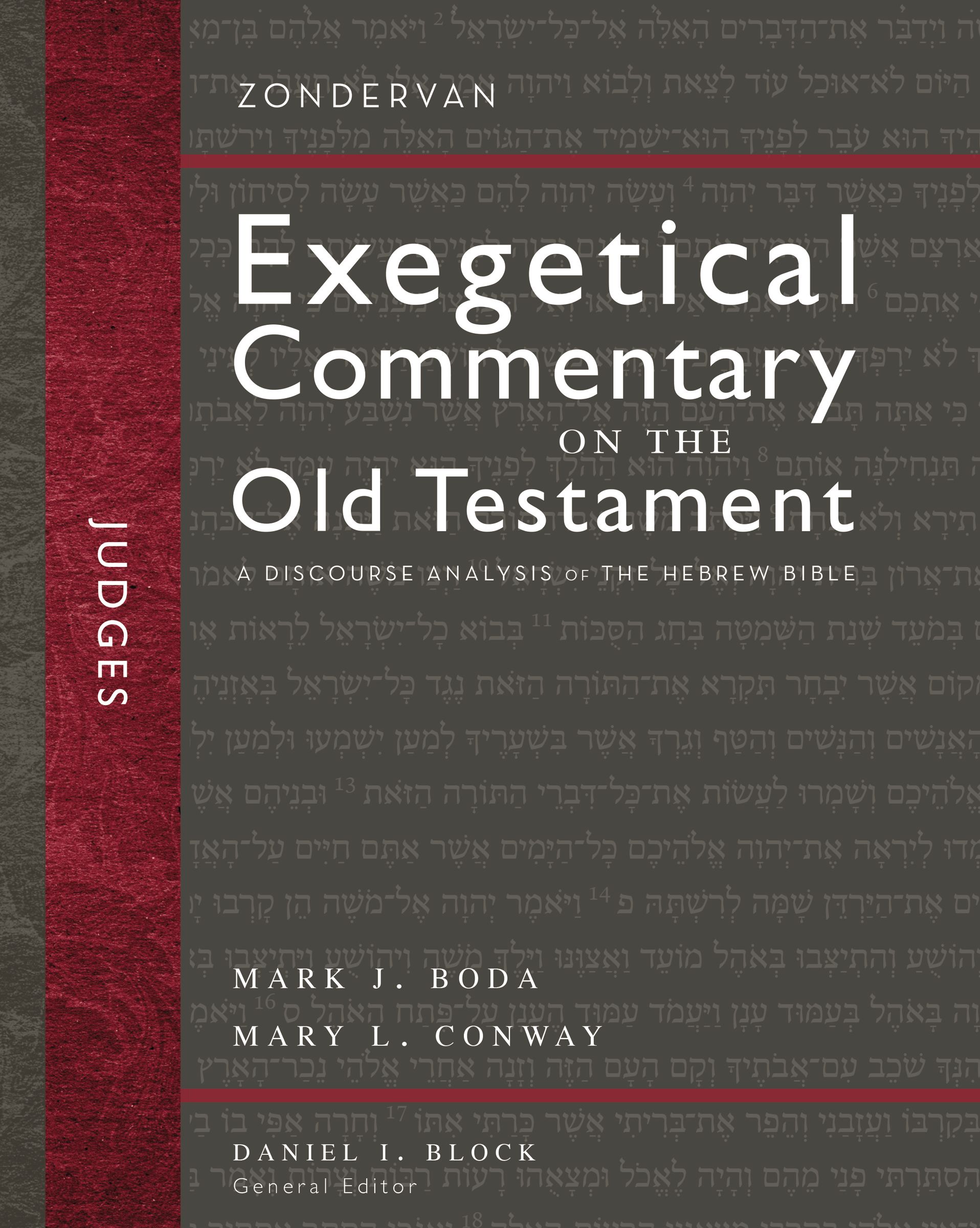 Judges A Discourse Analysis of the Hebrew Bible (7) by Mark J. Boda