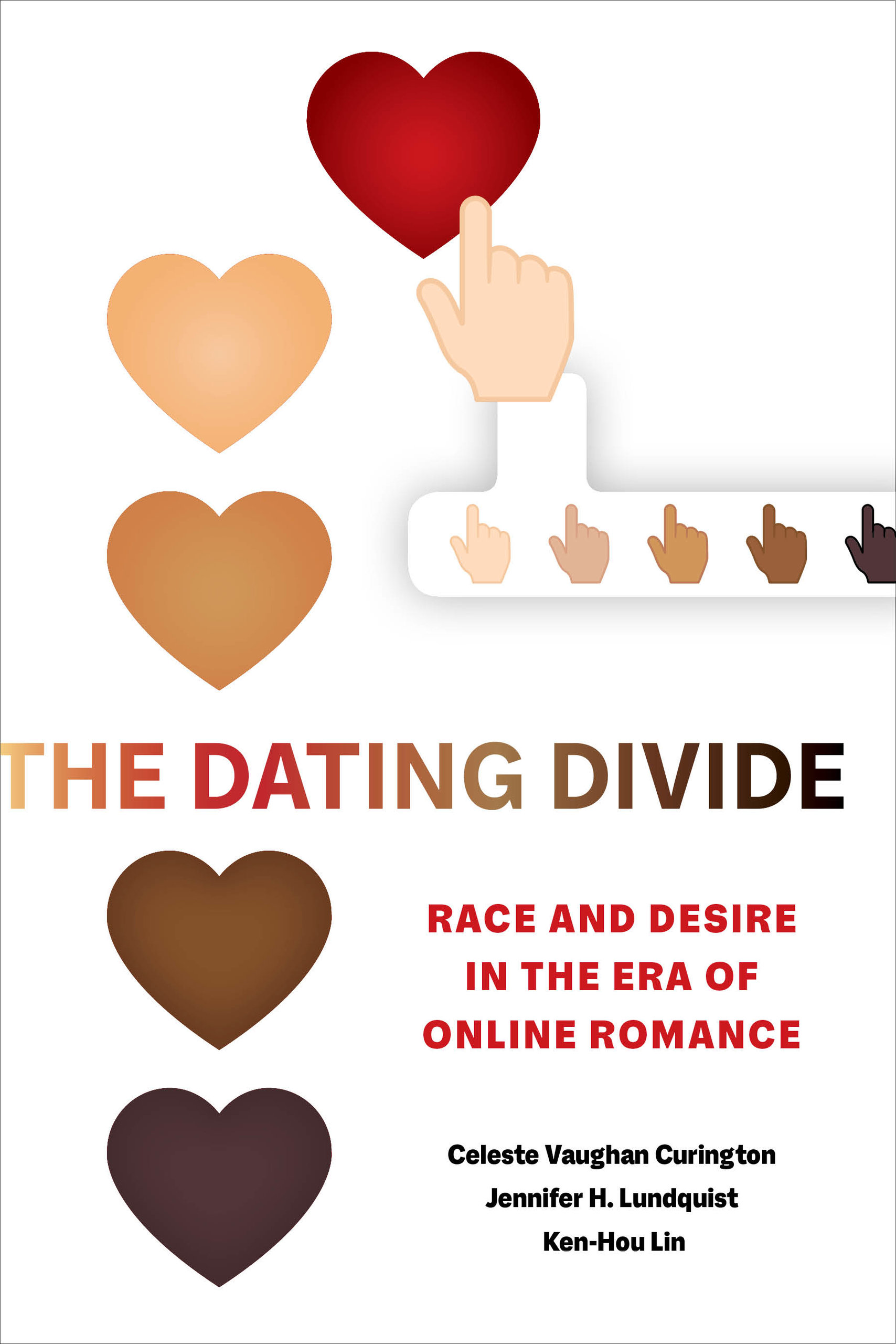 Dating Divide: Race and Desire in the Era of Online Romance