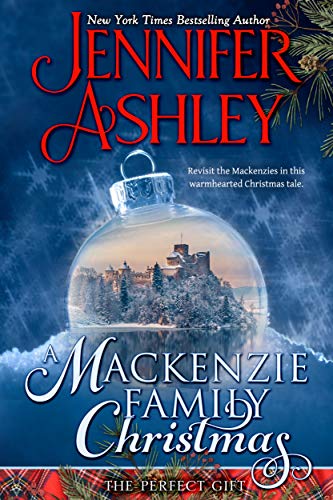 A Mackenzie Family Christmas: The Perfect Gift (Mackenzies & McBrides, #4.5)