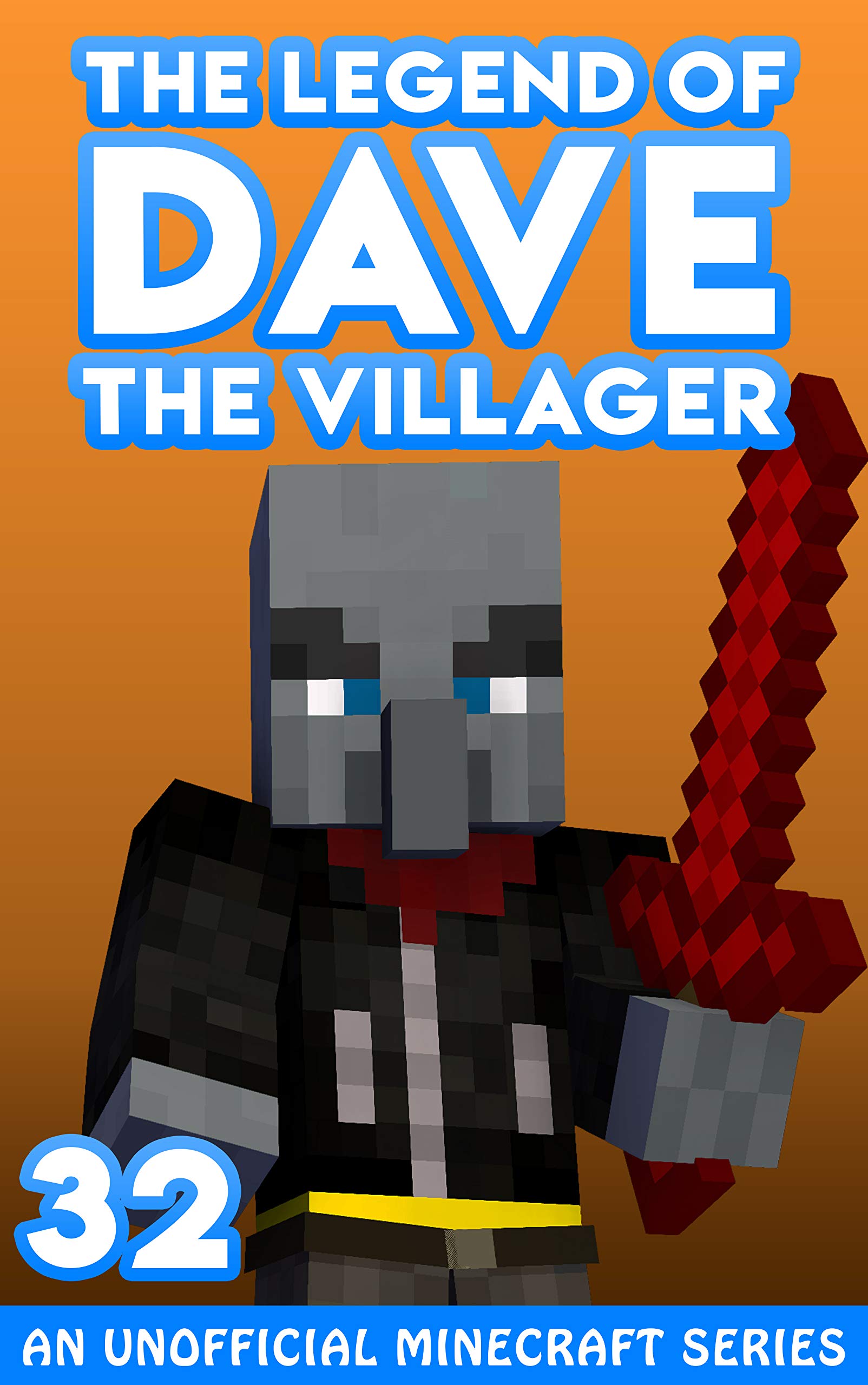 Dave the Villager 32: An Unofficial Minecraft Series