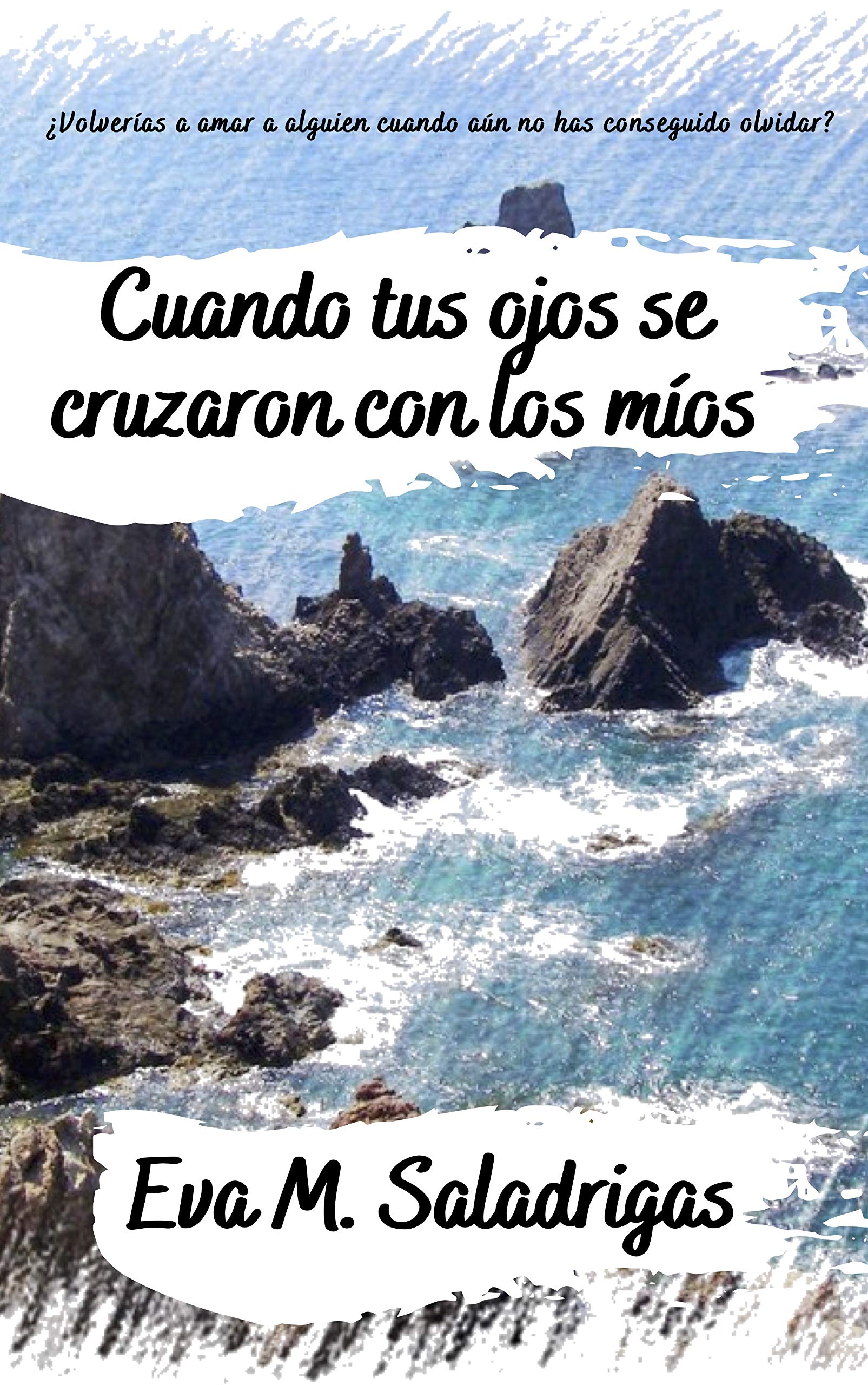 Cuando tus ojos se cruzaron con los míos