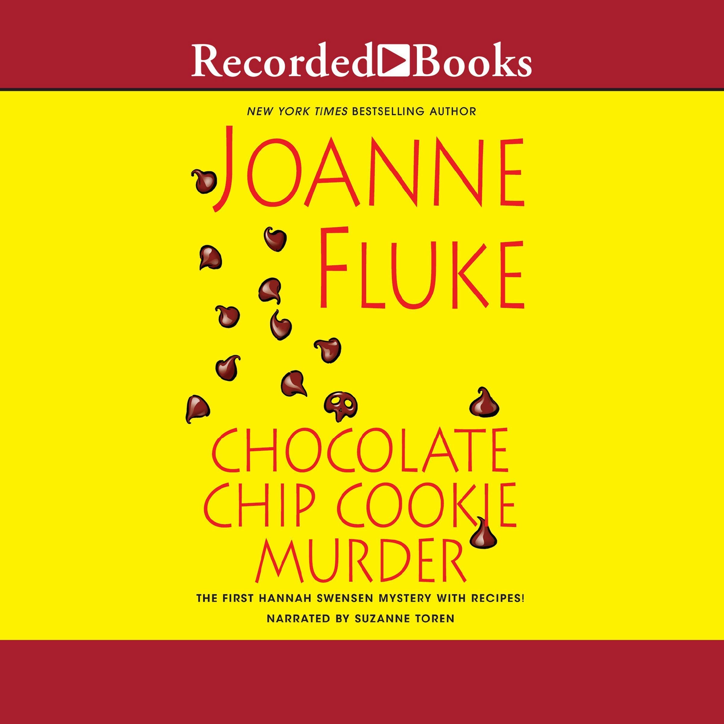 Chocolate Chip Cookie Murder (The Hannah Swensen Mysteries)