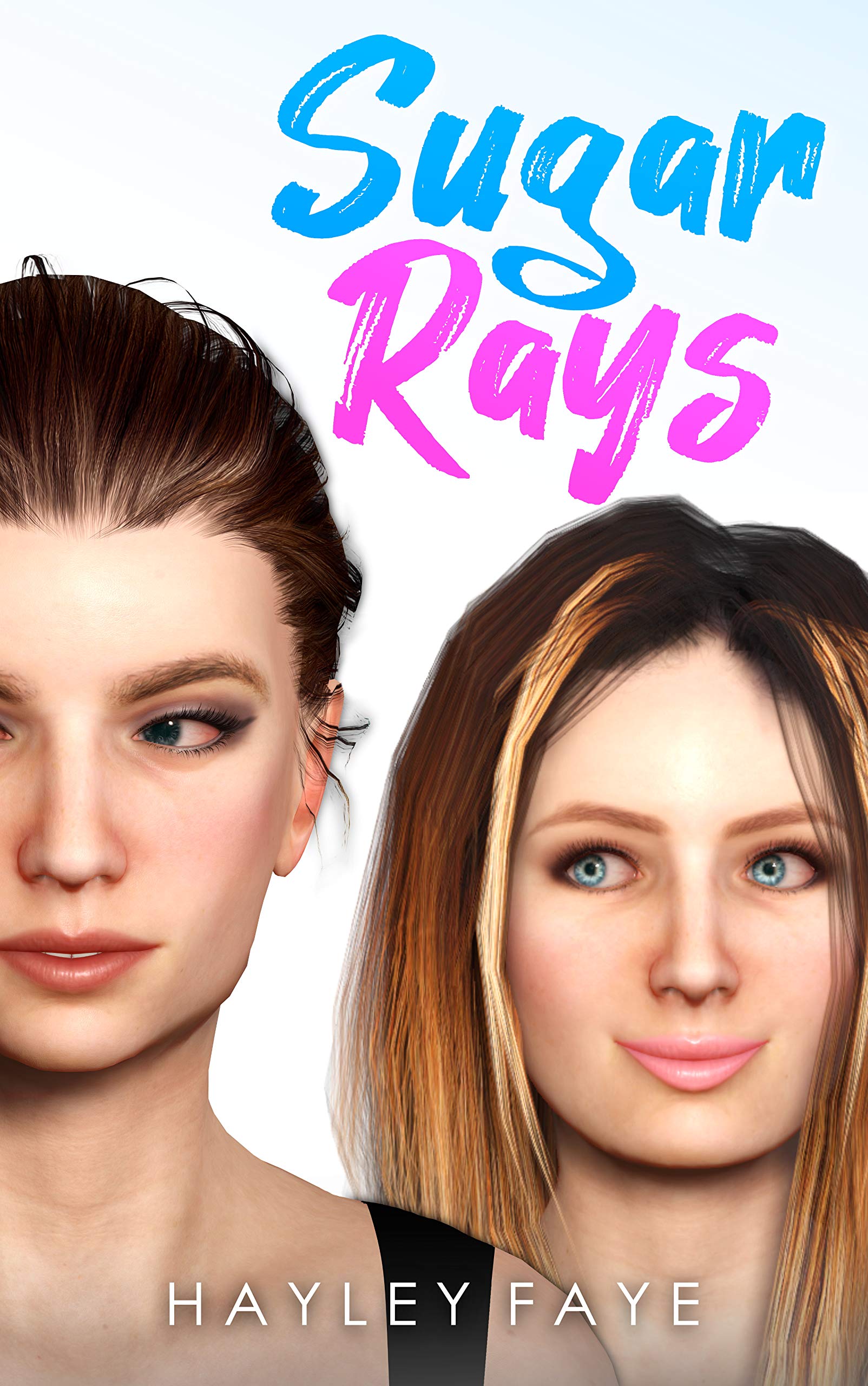 Sugar Rays (Celebritah) by Hayley Faye Goodreads