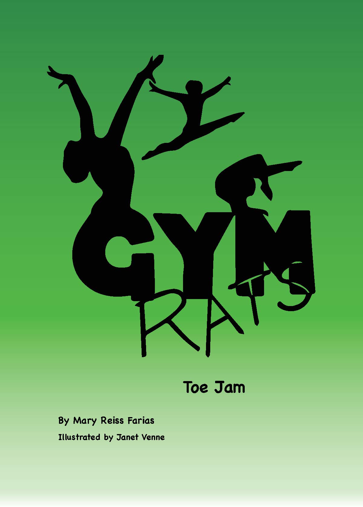Gym Rats: Toe Jam: Girls' Gymnastics Book Series with Chapters Teaching Realistic and Valuable Life Lessons