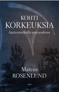 Kohti korkeuksia - Ajatusmatkalla avaruudessa