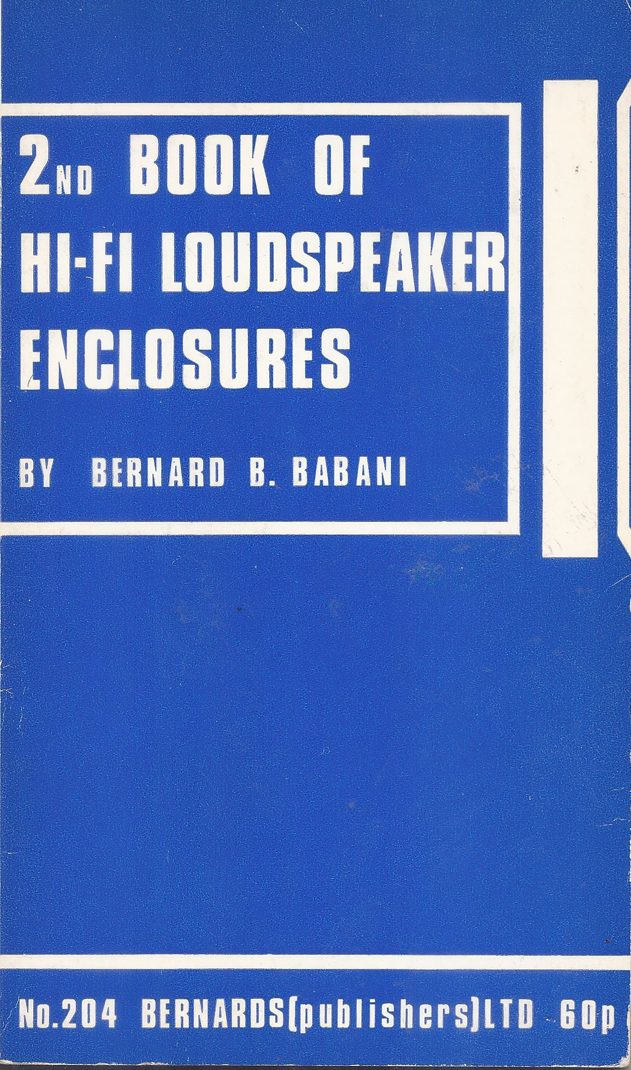 2nd Book Of HiFi Loudspeaker Enclosures by B.B. Babani Goodreads