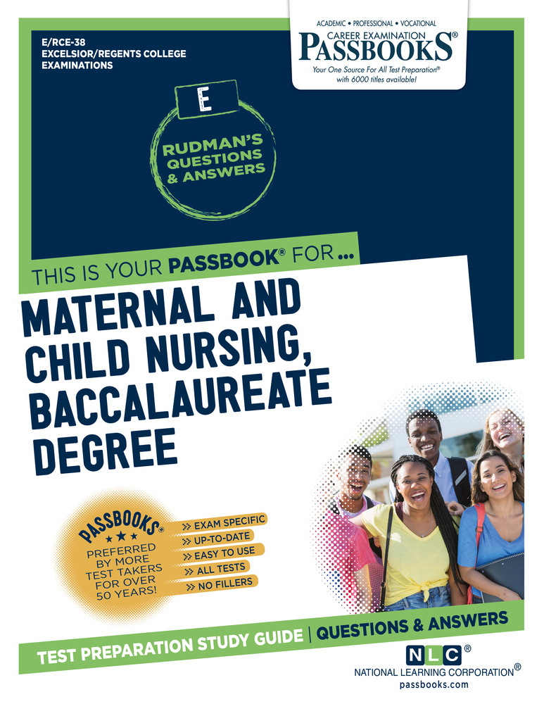 Maternal and Child Nursing, Baccalaureate Degree (RCE38) Passbooks
