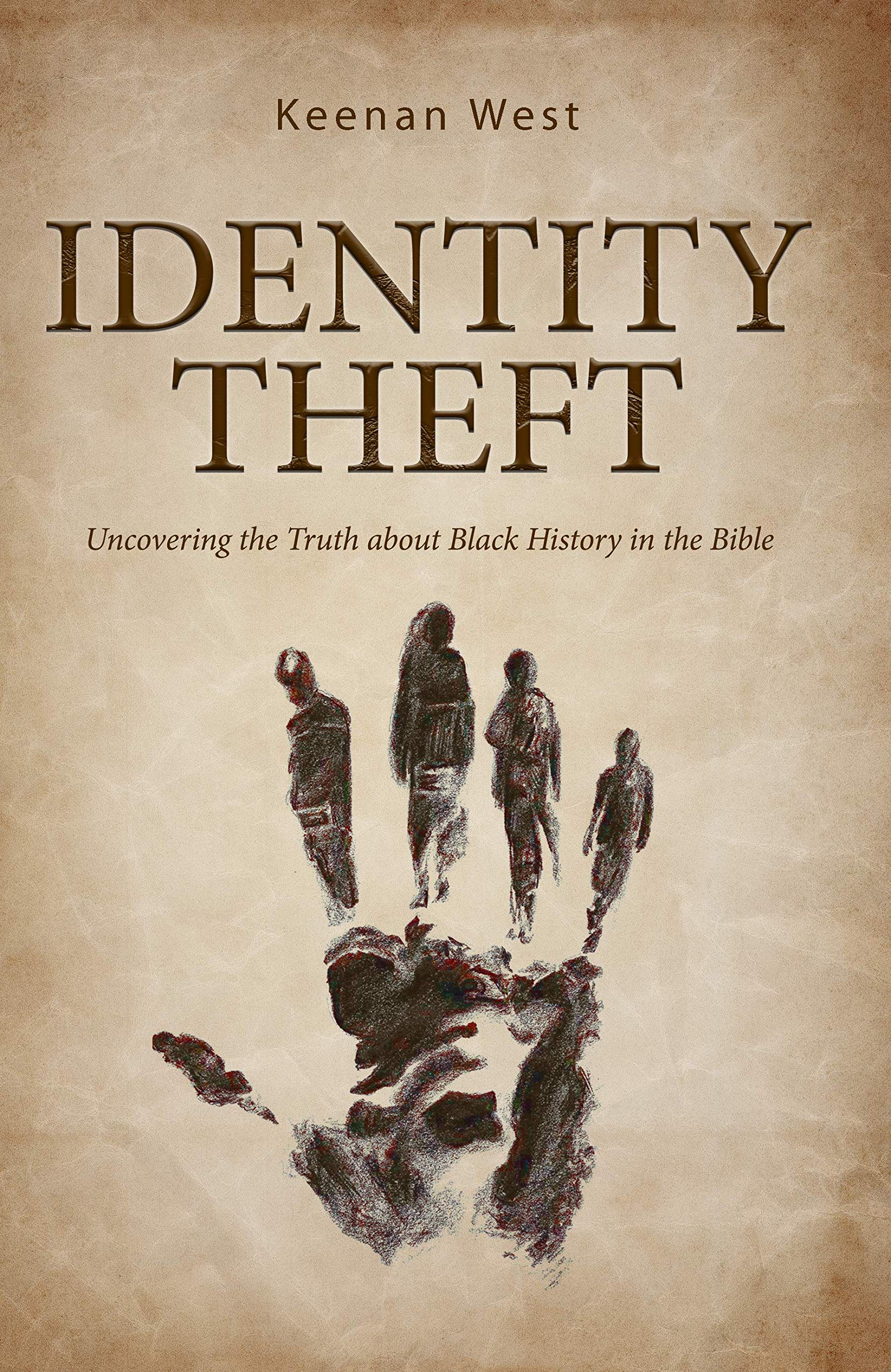 Identity Theft: Uncovering the Truth about Black History in the Bible