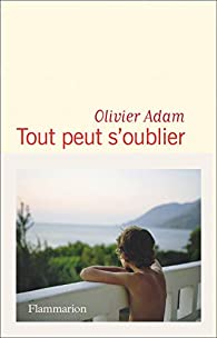 Tout peut s'oublier book cover