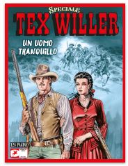 Speciale Tex Willer n. 2: Un uomo tranquillo