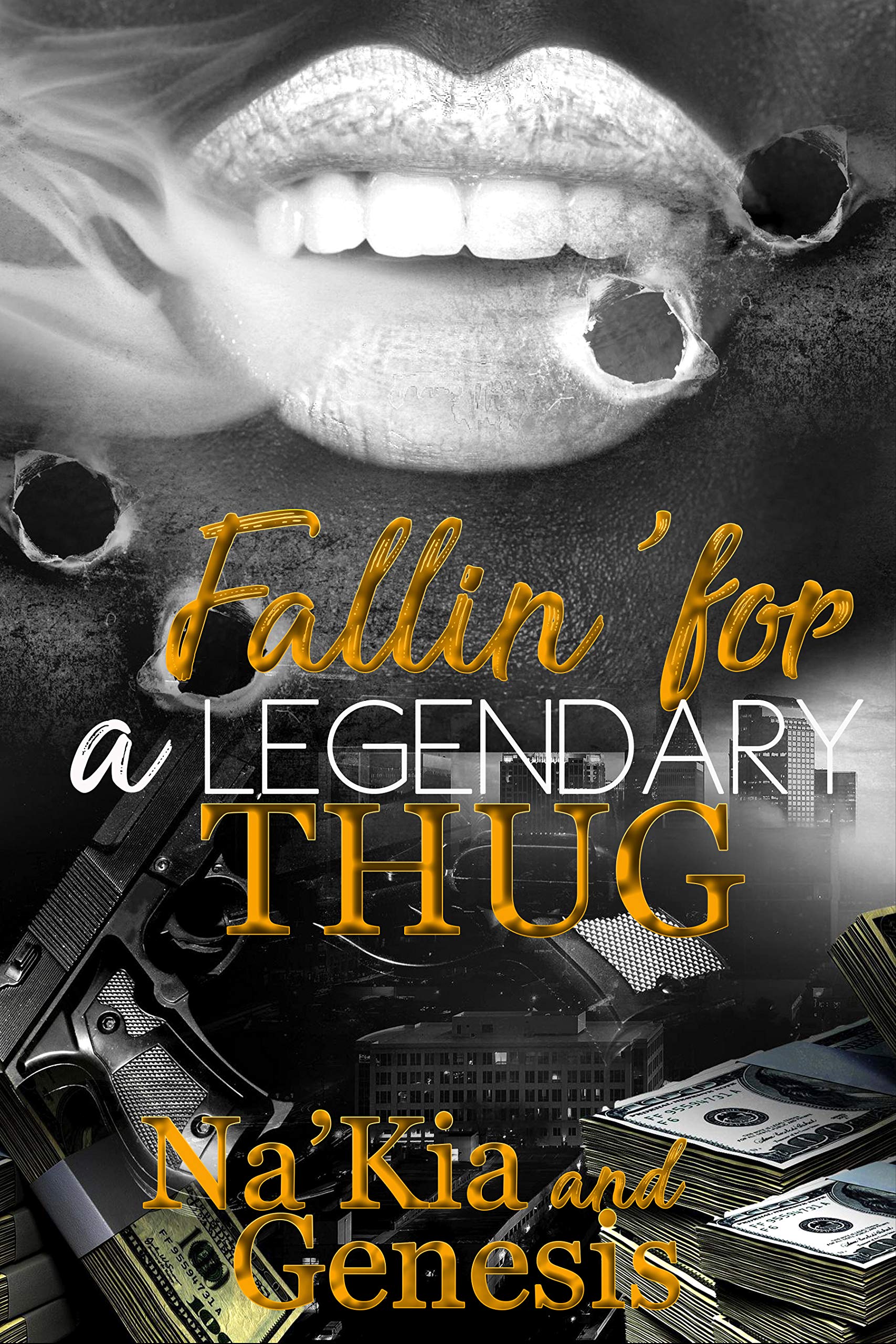 Fallin' for a Legendary Thug book cover
