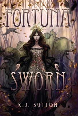 Fortuna Sworn (Fortuna Sworn, #1)