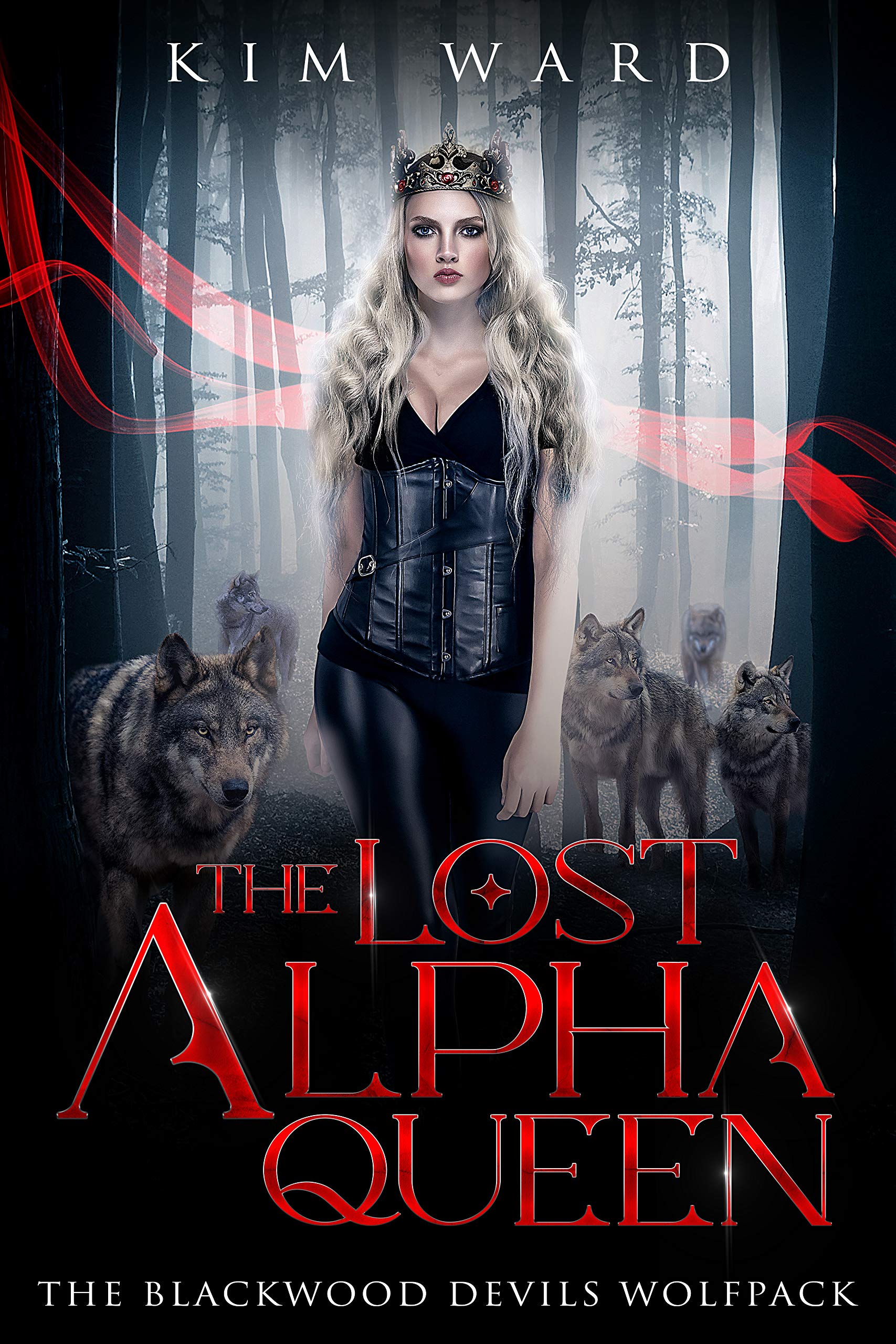 The Lost Alpha Queen by Kim Ward Goodreads