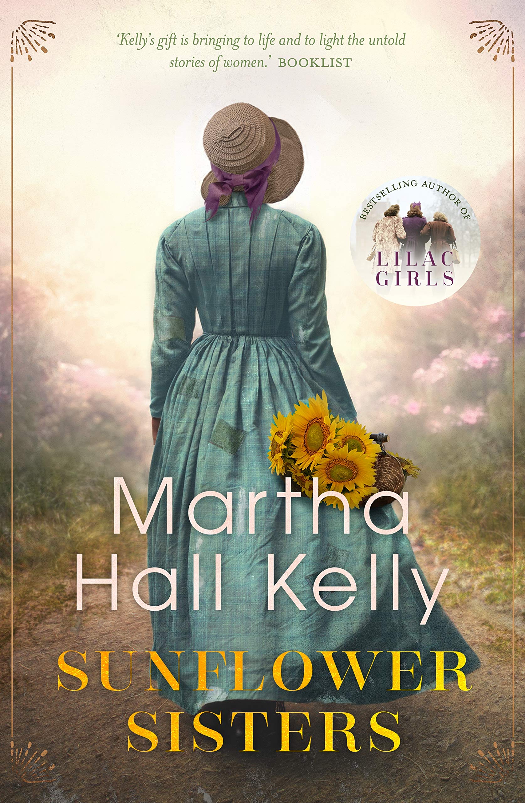 Sunflower Sisters by Martha Hall Kelly Goodreads