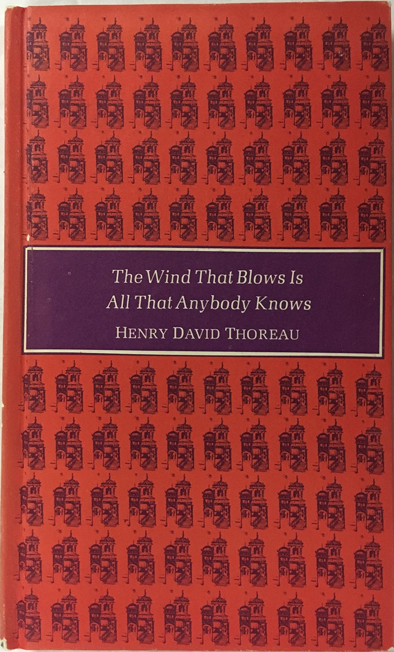 The Wind that Blows Is All That Anybody Knows book cover