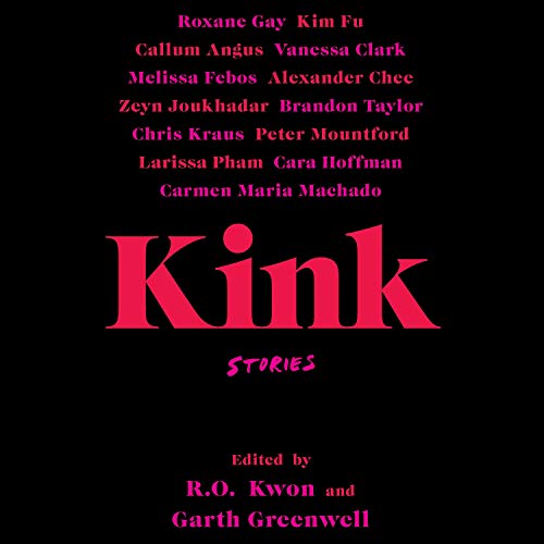Kink: Stories