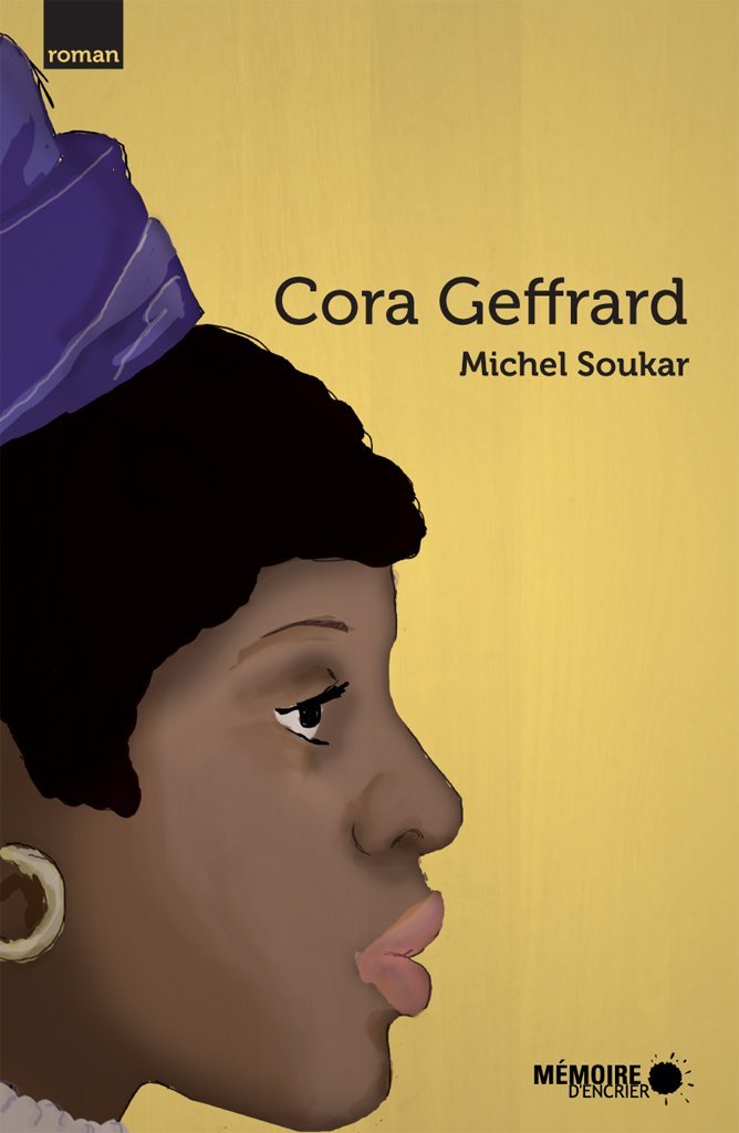 Cora Geffrard French Edition By Michel Soukar Goodreads