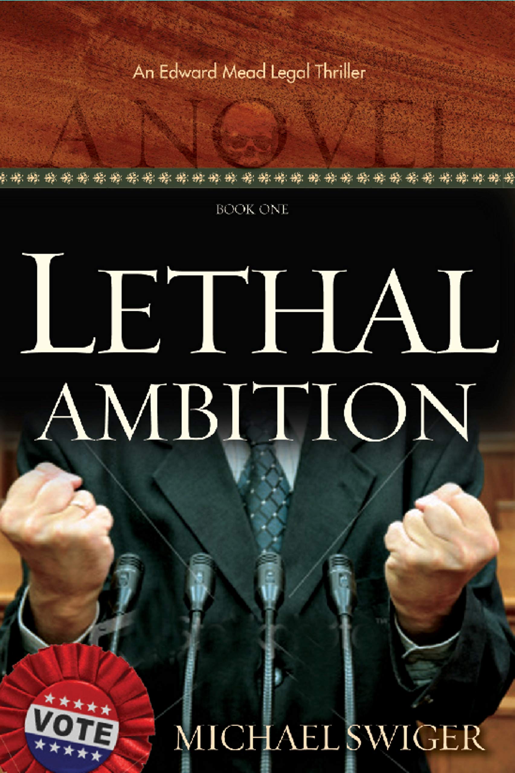 Lethal Ambition