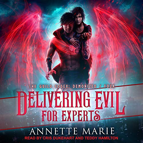 Delivering Evil for Experts (The Guild Codex: Demonized, #4)