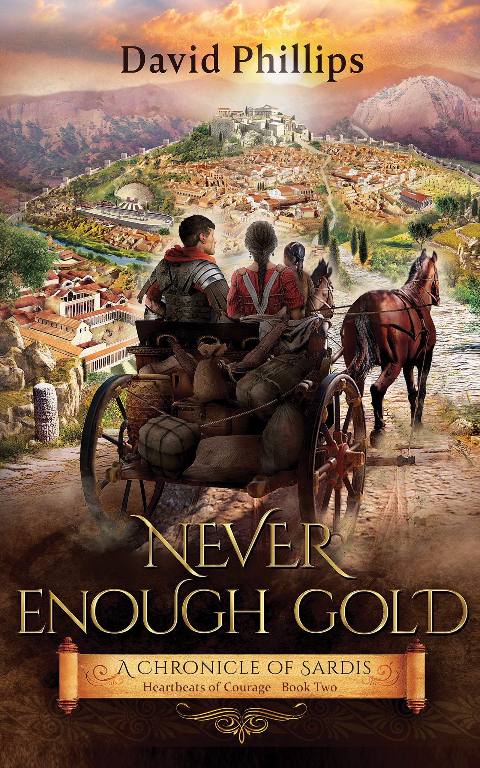 Never Enough Gold: A Chronicle of Sardis