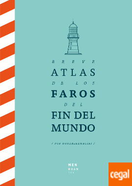 Breve atlas de los faros del fin del mundo