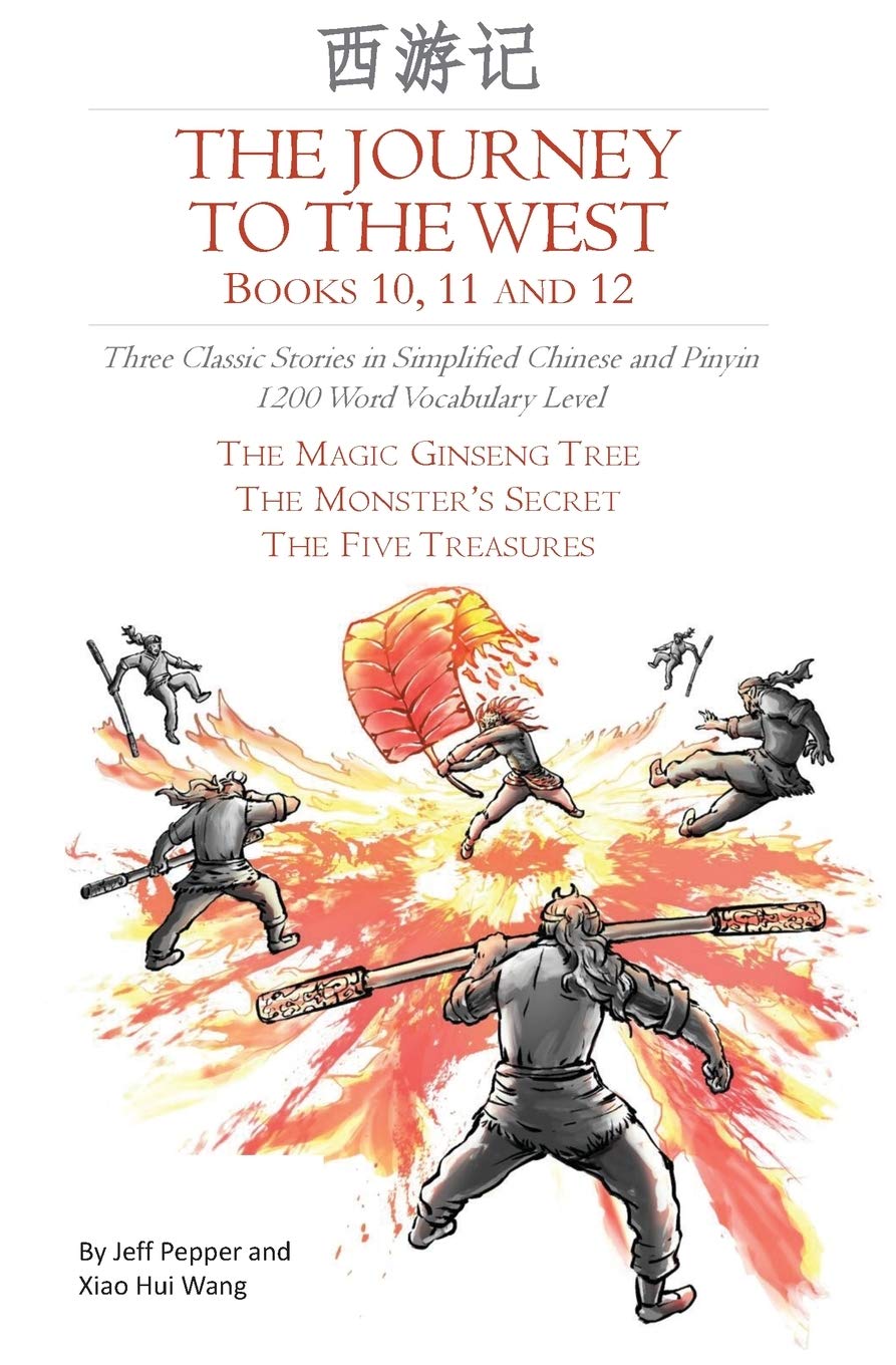 The Journey to the West, Books 10, 11 and 12: Three Classic Stories in ...