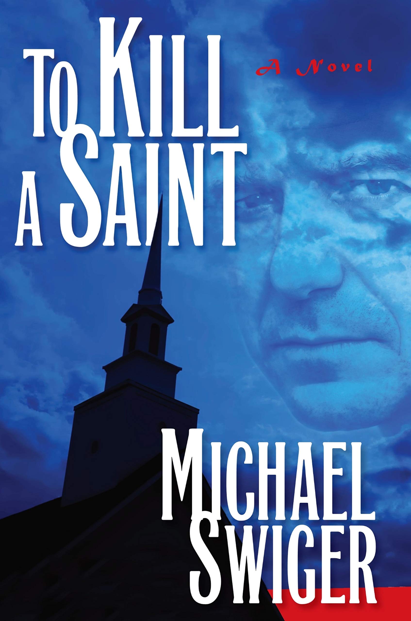 To Kill A Saint