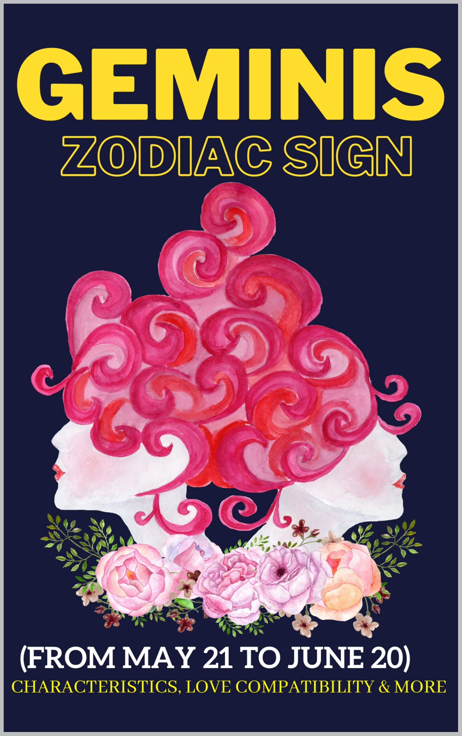 Geminis zodiac sign characteristics, love compatibility & More: (From