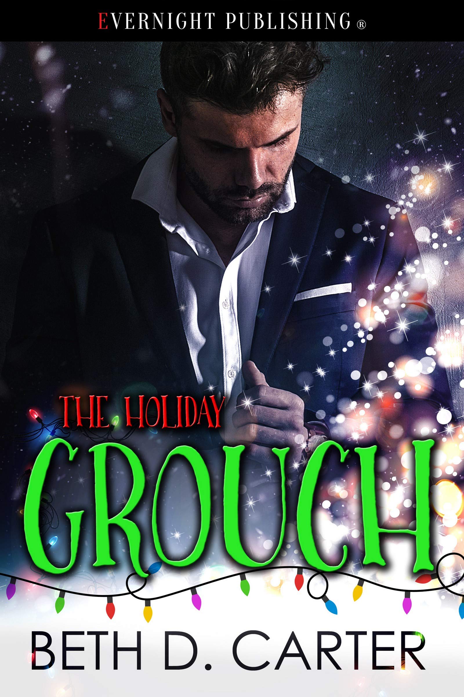 The Holiday Grouch by Beth D. Carter | Goodreads