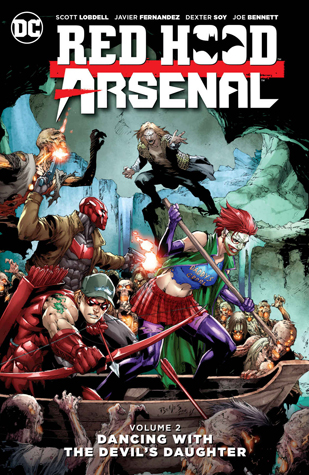 Red Hood/Arsenal, Volume 2: Dancing with the Devil's Daughter