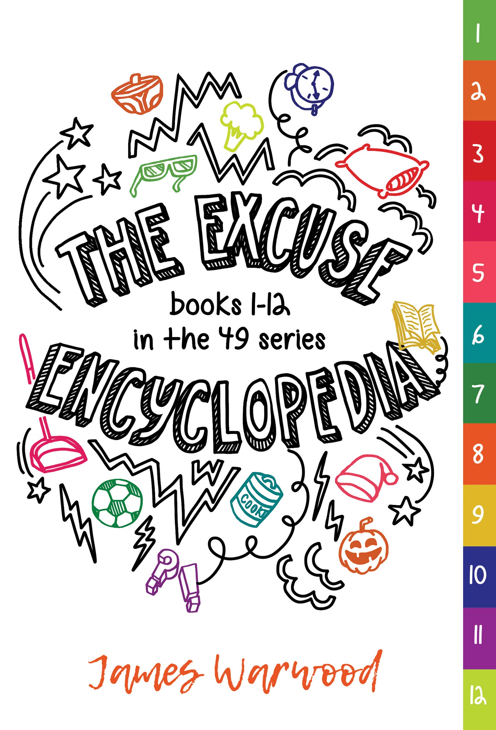 The Excuse Encyclopedia: Books 1 - 12 in the 49... Series