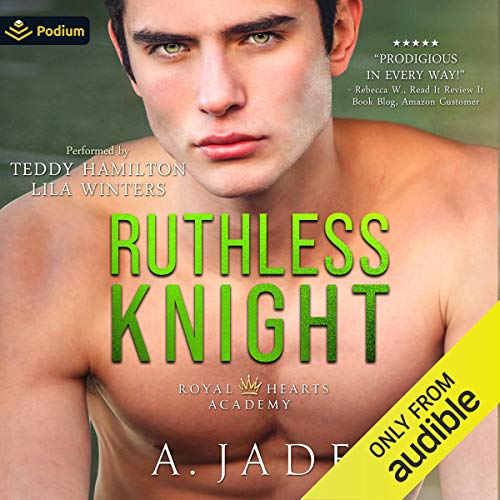 Ruthless Knight (Royal Hearts Academy, #2)