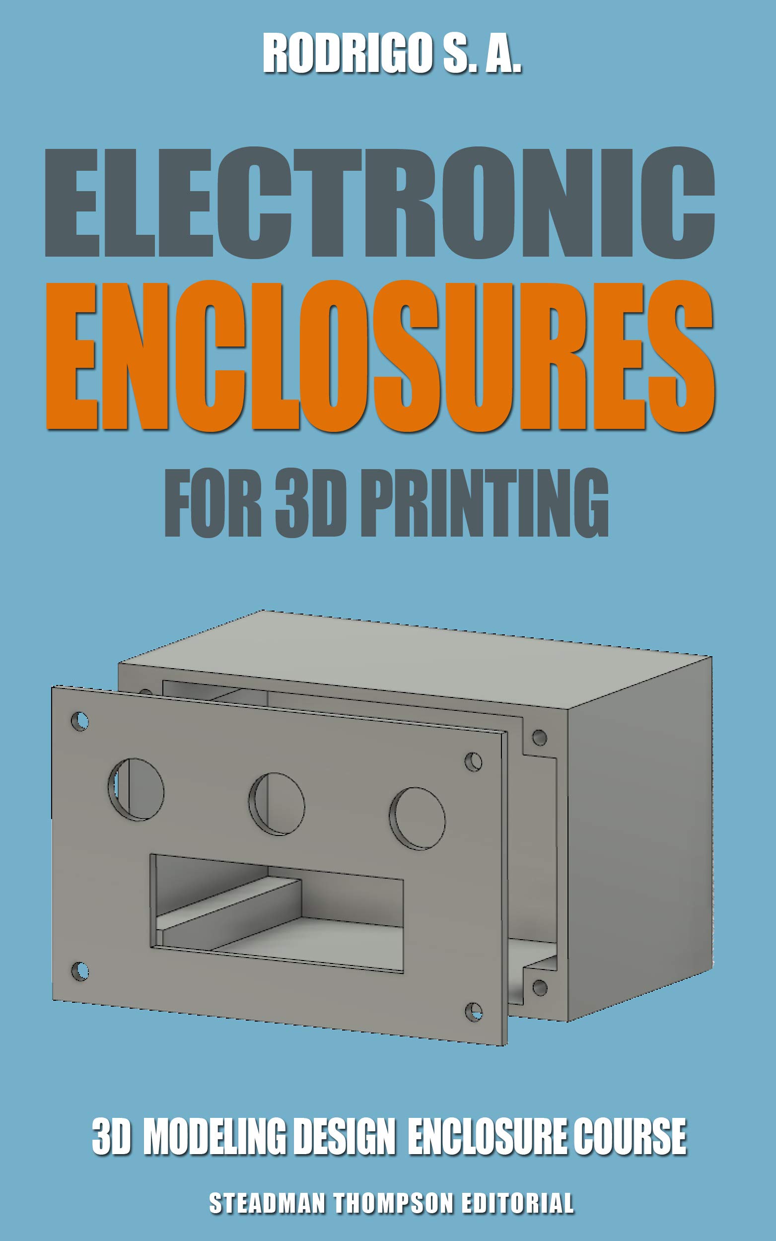 Electronic enclosures for 3d printing Tutorials, tricks and tools to