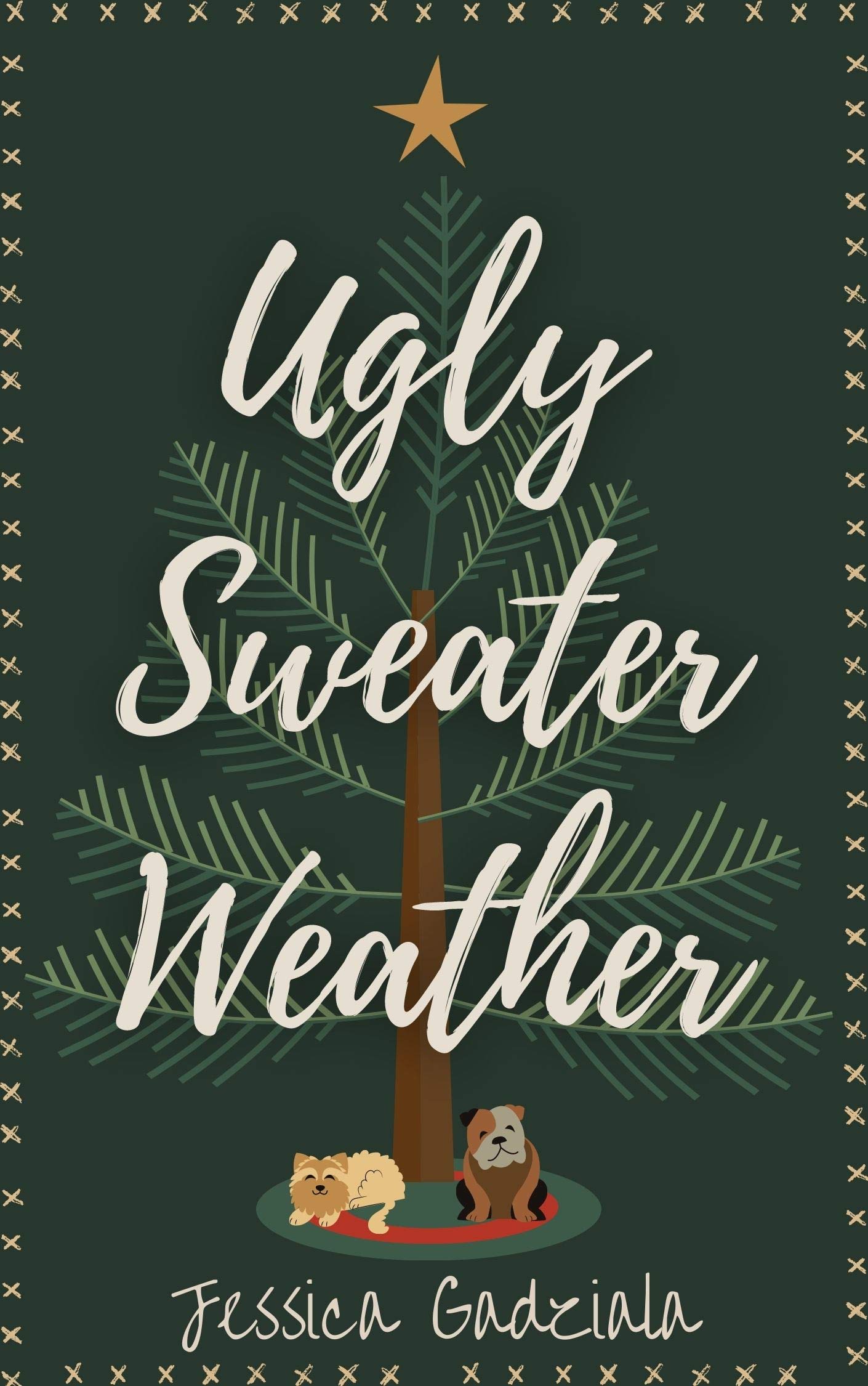 Ugly Sweater Weather book cover