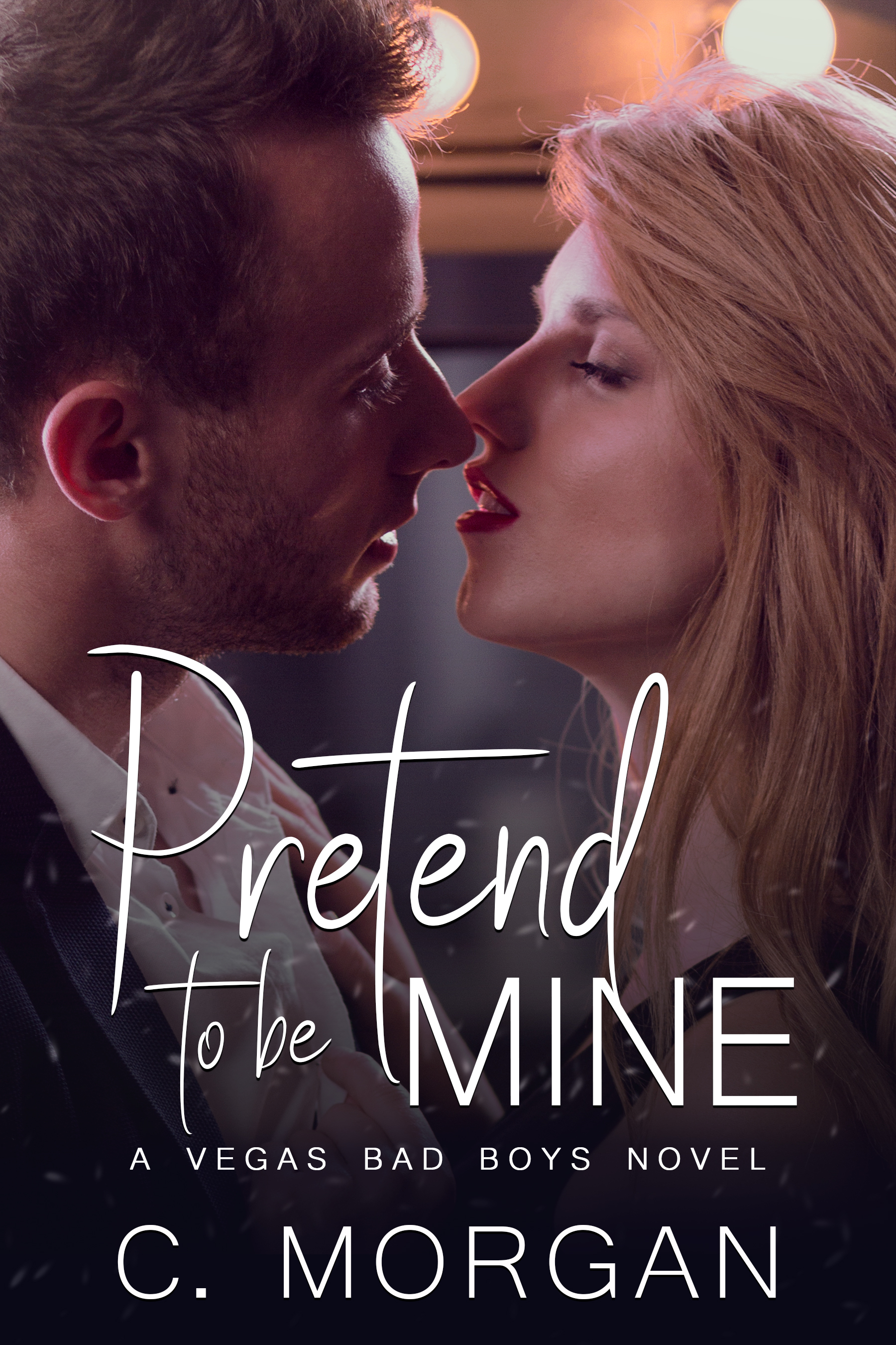 Pretend to be Mine