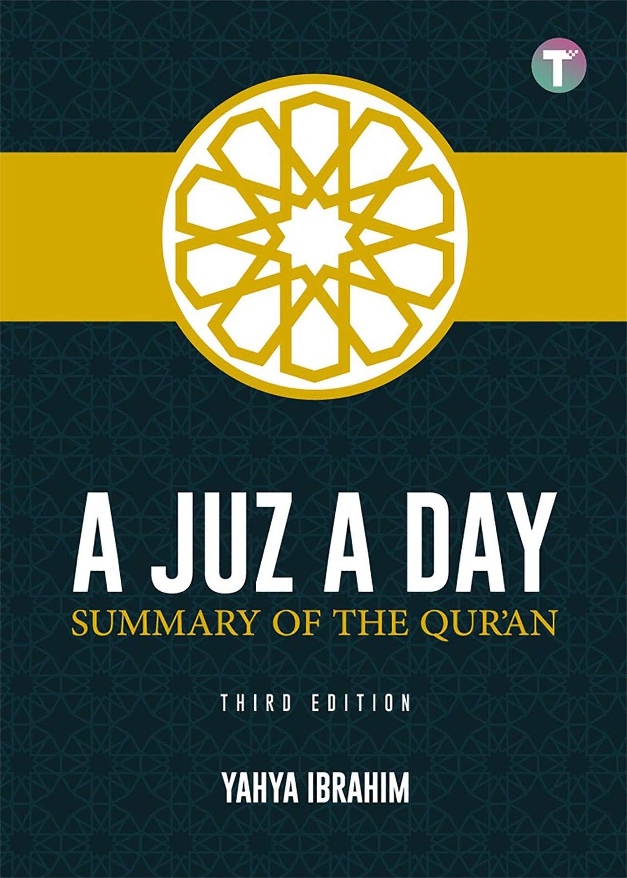A Juz a Day: Summary of the Qur'an