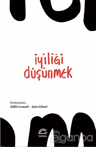 İyiliği Düşünmek book cover